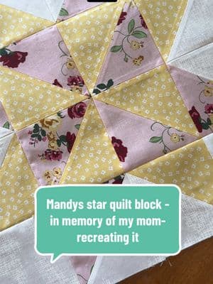 #creatorsearchinsights me recreating the quilt block my mom did for me when I got married that she called the Mandy Star.   ⭐️ #quiltblock #quiltblockpattern #quiltblockideas #mandysstar 