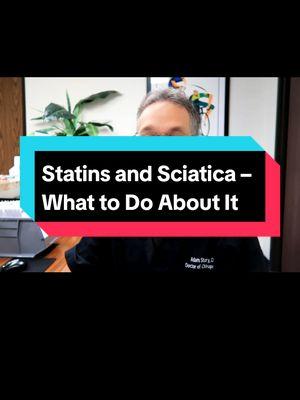 Statins and Sciatica – What to Do About It #sciatica #statins #painrelief #healthtips #cholesterol #nervepain #naturalhealing #musclerelief #wellness #backpain 