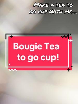 Making a delicious to go bougie tea! Arent we all just a little bougie some times? #teakitstogo #energytea #protein 