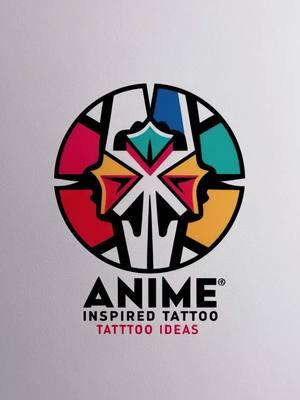 #animetattoos #tattooanime #tattooideas #animeink #creatorsearchinsights 