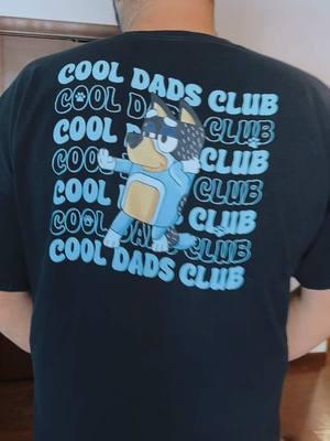 we seriously love this shirt😍 #fyp #cooldadsclub #bluey 