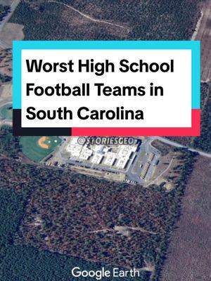 Worst High School Football Teams in South Carolina  #top10 #googleearth #southcarolina #highschool #school 