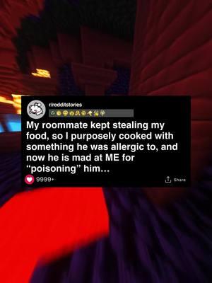 My roommate kept stealing my food, so I purposely cooked with something he was allergic to, and now he is mad at ME for “poisoning” him… #redditsstories #redditstories