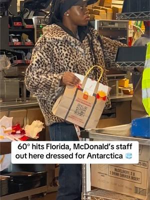 60° hits Florida, McDonald’s staff out here dressed for Antarctica. 🍟 and 🧥  . #fyp #foryou #mcdonalds @McDonald’s #funny #FloridaCold #60DegreesDrama #McDonaldsFur #FloridaWinterVibes #ColdSnapFlorida #TundraEnergy #FloridaFreeze #FurCoatWeather #BigMacInFur #BurgerInStyle #ArcticInFlorida #ColdFrontFashions #LeopardPrintVibes #McDonaldsStyle #FloridaFeelsCold #FriesAndFrostbite #60DegreeFurFlex #FloridaColdFront #OnlyInFlorida #ColdWeatherDrama #McFlurryFashion #FurCoatMood #FloridaColdSnap #FreezingInFlorida #BurgerFlipStyle #FloridaFriesCold #FrozenVibesFlorida #McDonaldsWinterLook #FloridaColdEnergy #60FInStyle #FloridaStyleCold #ColdFloridaFur #FurInMcDonalds #ColdBurgerFlips #FloridaWinterStyle #McDonaldsFurEnergy #ColdSnapDrama #WinterInFlorida #60FInFur #FloridaFashionCold #ColdFloridaStyle #FloridaColdFlex #FurCoatsInFlorida #FriesInTheCold #FloridaFreezingVibes #McDonaldsFurLife #ColdInStyleFlorida #WinterLookFlorida #FloridaBurgerStyle #McDonaldsInFur #FloridaChillyVibes #FloridaFrozenSnap #McDonaldsStyleVibes #FurDramaFlorida #ColdSnapFur #ColdBurgerStyle #FloridaFurFlip #FreezingStyleFlorida #McDonaldsColdFlex #ArcticVibesFlorida #FloridaWinterDrama #FloridaColdBurger #ColdWeatherFur #FloridaColdFries #FurEnergyFlorida #FloridaFurVibes #ColdFloridaEnergy #FloridaFashionFreeze #FurVibesMcDonalds #ColdSnapFloridaStyle #McDonaldsArcticStyle #FrozenFloridaFur #FloridaDramaCold #FreezingFloridaVibes #McDonaldsColdSnap #60FInFlorida #FloridaColdWinter #FurFlexFlorida #FloridaWinterEnergy #FloridaColdMcDonalds #FrozenFriesFlorida #ColdStyleMcDonalds #FreezingBurgerFlip #FloridaArcticDrama #McDonaldsChillyStyle #FloridaFreezeFlex #FrozenEnergyFlorida #FloridaFashionFlex #ColdWeatherFloridaStyle #WinterDramaFlorida #FriesAndFurFlorida #ColdFlexFlorida #FloridaColdVibesStyle #McDonaldsFreezeStyle #FloridaFrozenEnergy #ArcticMcDonaldsFlorida #ColdFloridaFashionEnergy #60FChillFlorida #FrozenFriesFlex #FloridaColdWeatherMood #FloridaFreezeMood #ChillyMcDonaldsFlorida #ColdBurgerFloridaStyle #FurFlexColdSnap #FriesInStyleFlorida #FrozenMcDonaldsMood #FloridaDramaEnergy #FloridaColdWinterSnap #McDonaldsFurBurger #ColdFloridaFriesVibes #FloridaColdSnapDrama #FriesFurFlorida #FrozenBurgerStyleFlorida #FloridaFreezeStyleEnergy #McDonaldsColdFlexVibes #FloridaDramaFreezeEnergy #ColdFloridaMoodEnergy #McDonaldsFreezeMoodStyle #FrozenFloridaMood #ColdSnapMcDonaldsEnergy #McDonaldsColdMoodStyle #FriesColdMoodStyle #BurgerMoodColdFlorida #FrozenMoodEnergyFlorida #ColdSnapFriesEnergy #FloridaFreezeVibesMood #McDonaldsMoodFreezeStyle #ColdMoodFlexStyleFlorida #FriesFlexMoodColdStyle #FrozenFloridaSnapMood #McDonaldsMoodSnapFreeze Top TikTok trending hashtags: #FYP #Viral #TikTokTrend #ForYou #FunnyVideos #TrendingNow #ComedyTikTok #ExplorePage #ViralTrend #RelatableContent #TikTokChallenge #MusicTrend #VideoTrend #CreativeContent #DanceTrend #ViralReels #LipSyncVideos #TrendingReels #ContentCreators #TikTokDance #VideoEditTrend #EntertainmentHub #ForYouPage #TikTokMemes #TrendingSounds #LaughOutLoud #TrendingTopics #ComedyReels #ReelsChallenge