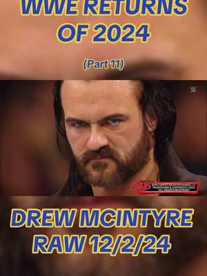 Returns of 2024 #WWE #wrestling #wrestletok #raw #nxt #smackdown #netflix #drewmcintyre #samizayn #jesseventura #wwf #fyp 