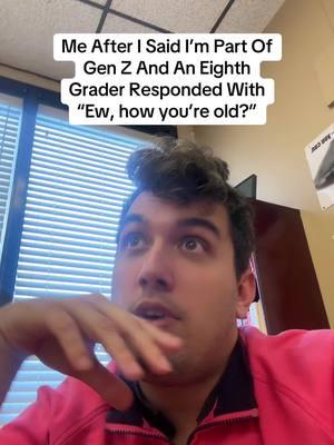 They apparently did not like that we were in the same generation. #genz #eighthgrade #school #teachersoftiktok #teacher #middleschoolersbelike 