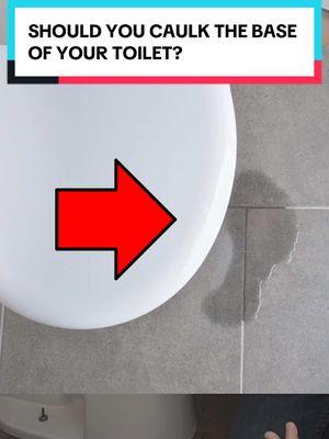 SHOULD YOU CAULK THE BASE OF YOUR TOILET?  . . . . . . . #toilet #caulk #caulking #bathroom #toilettok #toilets #bathroomdiy #DIY #doityourself #handyman #fy #fyp #caulkinglikeapro #homeimprovement #homediy 