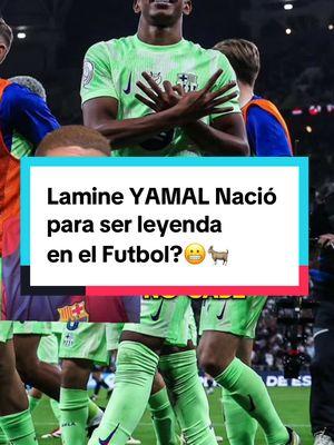 Lamine YAMAL Nació para ser leyenda en el Futbol?😬🐐#lamineyamal💎 #yamal #lamine #viscabarça #fcbarca #deportesentiktok 