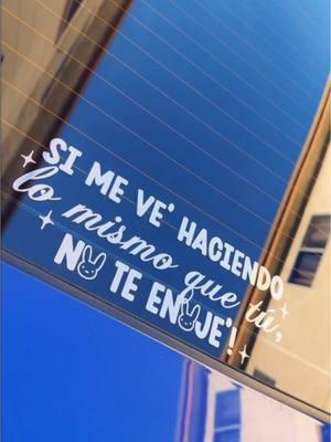 ✨ Si me ve’ haciendo lo mismo que tú, no te enoje’! ✨🐰 #badbunny #badbunnypr #badbunnybaby #decals #cardecals #decalstickers #cardecalsticker #decalsticker #decal #cardecal @Bad Bunny 