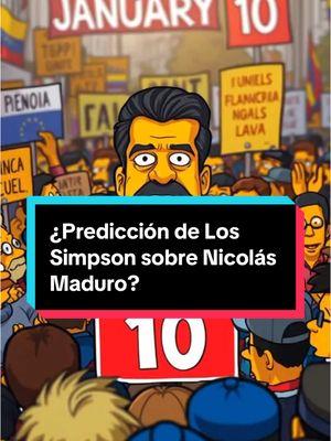 ¿Predicción de Los Simpson? #lossimpson #nicolasmaduro #venezuela🇻🇪 #fyp #viral #donaldtrump #estadosunidos🇺🇸 #noticia #10deenero 