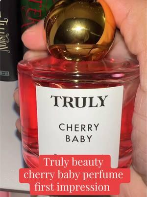 Truly beauty cherry baby perfume first impression @Truly Beauty #trulybeauty #trulybeautyproducts #trulybeautycherrybaby #cherrybaby #cherrybabyperfume #perfumetiktok #perfumereview #perfumefinds #cherryperfume 