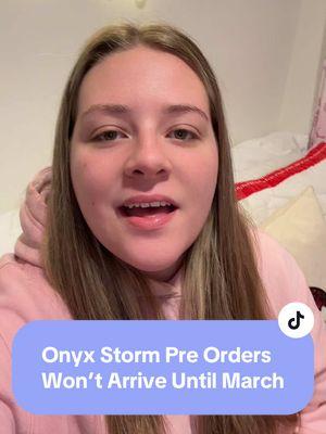 Onyx Storm Preorders Won’t Arrive  Until March? #bamamorgan #bamarush #BookTok #drama #onyxstorm #bookdrama @Rebecca Yarros @Red Tower Books 