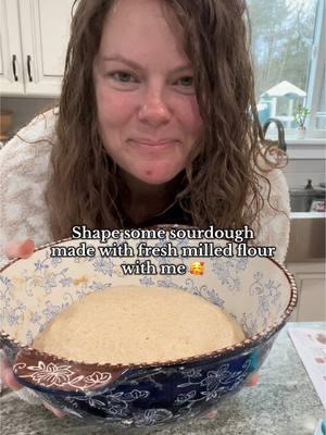 Shaping the bread is the best part 🥰 #sourdough #sourdoughbread #freshmilledflour #homemadefood #homemadebread #madefromscratch #sourdoughstarter #happinessishomemade 