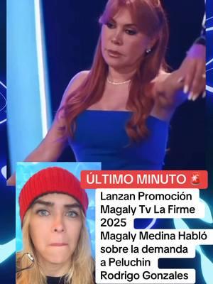 🚨Lanzan promoción 🚨 Magaly TV la Firme nueva temporada 2025  y se vienen los Ampays #magalymedina #peru #magalytvlafirme #peruanos #chollywood #farandulaperuana #farandulalorcha #amoryfuego 