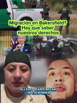 Migracion en Bakersfield California cuídense mucho si viven en esas áreas de California #ultimahora🚨 #redadasparadeportacionesmasivas #redada #usa_tiktok #latino#migrants #inmigrante #inmigracion #california 