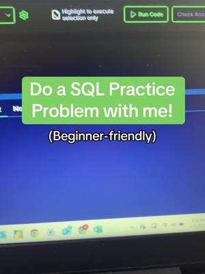 Do this beginner-friendly SQL practice problem with me! #dataanalystjob #dataanalysis #dataanalytics #dataanalyst #sql #sqltips #sqltok #sqltutorial #learnsqlontiktok #learnsql #analystbuilder #alextheanalyst 