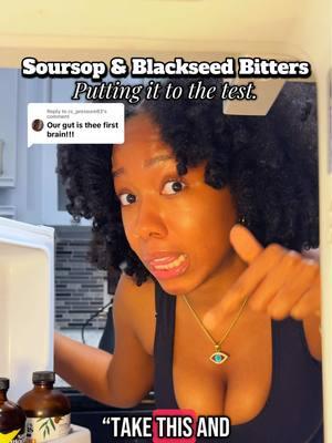 Replying to @cc_pressure83 Soursop Bitters and Blackseeb Bitters: Putting them to the test. #holisticguthealing #soursopbittersjourney #blackseedbitters #bittersforhealth #soursopbenefits #blackseedbenefits #soursopandblackseedbitters 