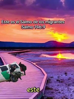 Jehová guarda a los extranjeros;… 🙏🏻 Salmos 146:9 📖  #amén #diosesbueno #diosconmigoquiencontrami #tomaelcontrolseñor #paratii #diosesfiel #oracionportodos #fyp #migrantes_latinos #diosestacontigo #elnuncafalla #feyesperanza 