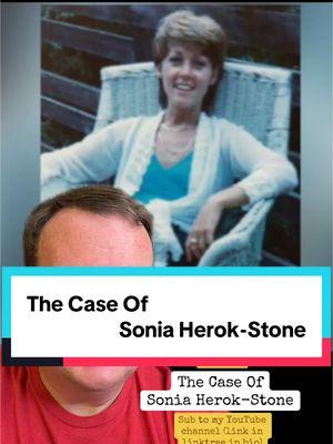 The solved cold case of Sonia Herok-Stone. #solved #coldcase #dna #soniaherokstone #california #coldcasesolved #crimestory #michaelglazenbrook #conviction #truecrime #makingatruecrimerer 