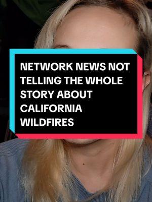 #network #news #media ##climatechange #wildfires #fire #California #palisades #science #climate #mainstreammedia #fyp #important #disaster 