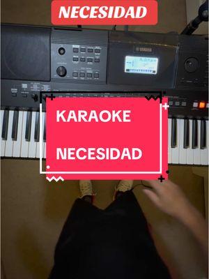 #necesidad #karaoke 