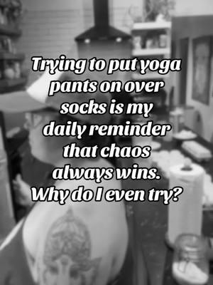 Putting yoga pants on over socks is the adult version of threading a needle while blindfolded! I know I am not the only one??? Bday Post ✌🏼🤍☀️ #Love #fyp #relatable #foryoupage #heaing #happy 