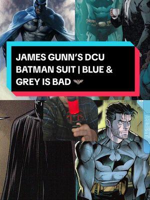 A blue and grey batman suit would look horrible in live action. Trust me, you don't want this in a batman movie 🦇 #batman #thebatman #jamesgunn #dcu #superman #dc #filmtok #movietok #robertpattinson #thepenguin #batfleck #benaffleck #christianbale #thedarkknight #batmanvssuperman #bvs #zsjl #movies #comictok #comics 