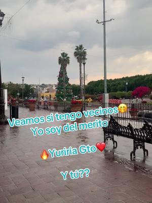 #yuriria#gto#zonacentro#meagarroelaguacero#paratii#paratupagina#fyp#❤️🥰❤️