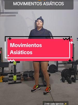 TRANSFORMANDO MI CUERPO; DÍA 3💪🔥✨️ Movimientos Asiáticos 💪🥰🔥#ejerciciosencasa #paolahuertafitdancer #reelsfypシ #paratii #bajadepeso 