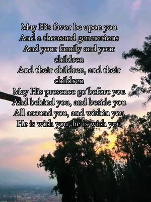 A prayer for you! #mayhisfavorbeuponyou #generations #heiswithus #amen #heiswithuyou #children #family #blessingsfromabove 