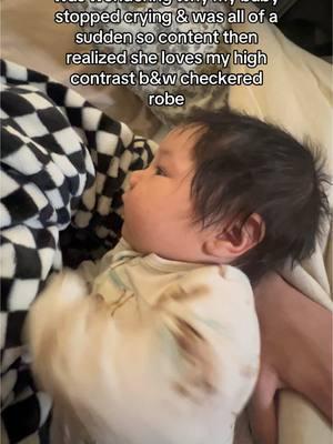 figured out the trick  #newborn #newbornmom #checkered #robe #highcontrast #bedtime #postpartum #LifeHack 