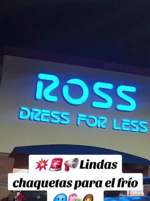 💥🚨📢 Lindas chaquetas para el frío 🥶🛍💁‍♀️. #rossdressforless #ross #chaquetas #shopping #ofertas #casualoutfits #Viral #Foryou #tiendaderopa #fypp 