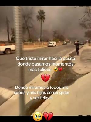 💔🥹#insendiosforestales #insendiosencalifornia 