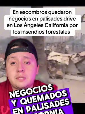 En escombros quedaron  negocios en palisades drive  en Los Ángeles California por  los insendios forestales#emergencia #losangelescalifornia #losangeles #insendiosforestales #palisadescalifornia #emergency #noticia #noticias #llamas 