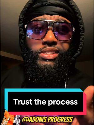 #trusttheprocess -Coach Don #motivation #motivationalquotes #adonisprogress #fyp 