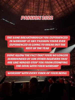 don’t give the devil an inch of satisfaction, keep on worshipping and giving all you have to God and nothing to the enemy!! #passion #passionconference #passion2025  #passionconferences #passioncitychurch #christiantiktok #christianity #christiantiktokcomunity #christianman #christianwoman #generation #youngadults 