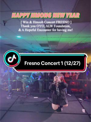 (12/27/2024) I was so fortunate to be able to open for Win & Hmoob’s concert in Fresno!! 🥹👍🏻🥰🥰🎉 THANK YOU EVERYONE FOR THE BIG WELCOME BACK! 🥹🥹❤️  Shout out to OYO Entertainment, ALW Foundation, & A Hopeful Encounter for having me! 🥰❤️ - - - #NEWSONG #fresnohmongnewyear #hmongtiktok #hmongfyp #Hmong #hmoob #hmongartist #hmongmeskas #artists #concert #hmonggirl 