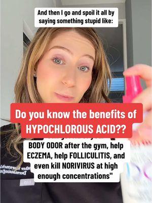 #hypochlorousacidspray #hypochlorousacid #bodyodor #eczema #eczematok #folliculitis #norovirus #dermdocheather #drheatherderm "At a concentration of 200 ppm, HOCl is effective in decontaminating inert surfaces carrying noroviruses and other enteric viruses in a 1-minute contact time. When diluted 10-fold, HOCl solutions at 20 ppm were still effective in decontaminating environmental surfaces carrying viruses in a 10-minute contact time." PMID: 32653307