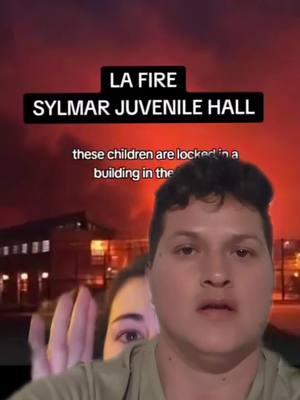 how come no one is speaking on this? what can we do? these are just kids. #fyp #lafires #hollywoodfires #califires #californiafires #sylmar #sylmarjuvenilehall #trending #wildfires 