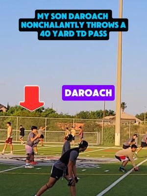 my son DaRoach nonchalantly throws a 40 yard td pass #daroach #quarterback #qb1 #daroachqb 