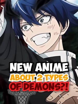 Tougen Anki is a new action fantasy anime about two different types of demons, coming out July 2025! #tougenanki #demonanime #blueexorcist #actionanime #fantasyanime #animenews #upcominganime #theanimescoop