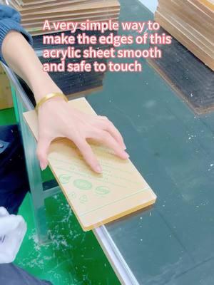 A very simple way to make the edges of this acrylic sheet smooth and safe to touch#acrylicsheet #acrylicproduct #acrylic #custom #mjacrylicsheetfactory 