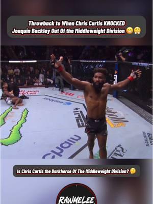 His punching power is so underrated. #mma #UFC #ufcvegas101 #chriscurtis #joaquinbuckley #combatsports #rawmelee #ufcknockout #ufcamerica #ufcbrasil #ufcanz #kickboxing #boxing #muaythai #ufctok #mmatok 