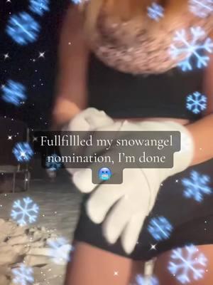 That’s was not ok 🥶 (also not ok the first time I posted it was removed for community guidelines) #snow #snowangel #nomination #fullfilled #cold #winter #brr #imdone #fyp #fy #relatable #keepingupwithcaitlin #greenscreenvideo 