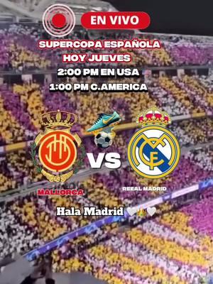 Real Madrid vs Mallorca en vivo hoy  #realmadridfc #vs #Mallorca #envivo #realmadridfc #vrs #mallorcafc #envivo🔴  #realmadridvsmallorca #endicto  #envivoahora #envivo #hoy  #gol #goles #resumen  #vamos #halamadrid🤍👑  #viralvideo #futbol⚽️ #enpartii  #fypシ #fypシ゚viral #fypシ😘  #ricardo_guinea502  @ricardo_guinea502  @ricardo_guinea502 