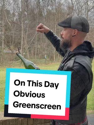 #onthisday It was obviously a greenscreen #sabrage #partytrick #partytricks #humor #joke #greenscreenvideo 