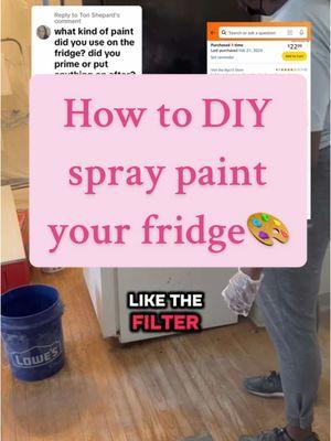 Replying to @Tori Shepard Detailed instruction on how to spray paint the fridge #diyproject #diyproject #contentcreatortips #creatorsearchinsights #diyflooring #diyfail #diykitchenremodel #diykitchen #diyfridgemakeover #spraypaint #spraypaintart 