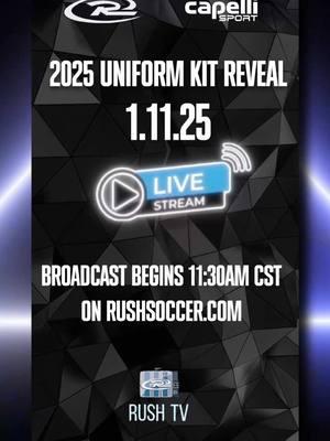 Reminder!⚽️💙 We are revealing the 2️⃣0️⃣2️⃣5️⃣ Uniform Kits in [2] days at the @unitedsoccercoaches Convention in Chicago- where we will be live streaming on RushSoccer.com!🎥 Join us at 11:30AM CST  on Saturday 1.11.25🙂 Visit RushSoccer.com now to get a reminder!  #RUID #rushxcapelli #uniformreveal #rushsoccer #capelli #chicago #uniform #kits #newkits #soccerkits #kitreveal #feeltherush #aesthetic #fashion #models