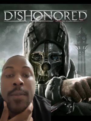 #foryoupage #dishonored #xyzbca 