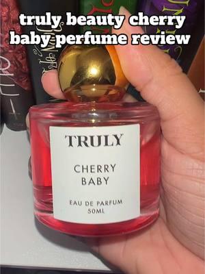 Replying to @Lyssalaane truly beauty cherry baby perfume review @Truly Beauty this truly beauty cherry baby perfume last forever. This is a long lasting fruity tart cherry fragrance if you like cherry perfumes and you’re looking for a rich cherry scent, that is long lasting check this one out! Truly beauty has great affordable perfume🍒🪵 #trulybeauty #trulybeautyproducts #trulybeautycherrybaby #cherrybabyperfume #cherryperfume #perfumereview #perfumerecommendations #longlastingperfume #cheerybaby #perfumetiktok #affordableperfume 